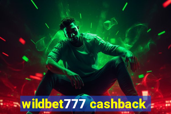 wildbet777 cashback